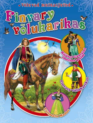 Finvary võlukarikas. Võluvad muinasjutud