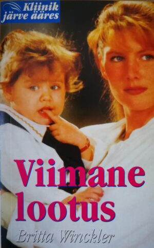 Viimane lootus. Kliinik järve ääres 8