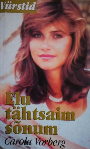 Elu tähtsam sõnum. Vürstid 7