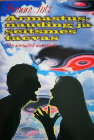 Armastus, nauding ja seitsmes taevas