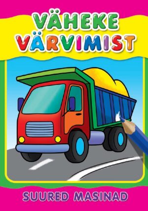 Suured masinad. Väheke värvimist