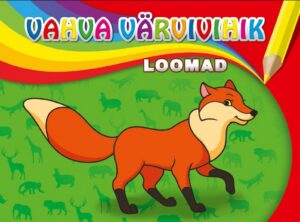 Loomad. Vahva värvivihik