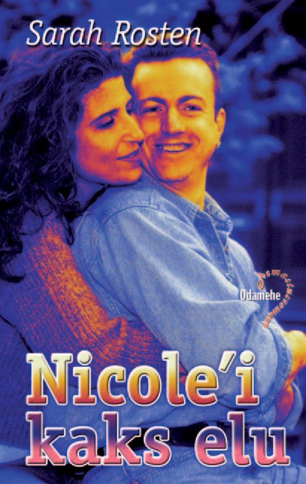 Nicole´i kaks elu