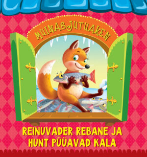 Reinuvader rebane ja hunt püüavad kala. Muinasjutuaken