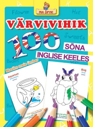 100 sõna inglise keeles. Maailm meie ümber. Ma õpin!