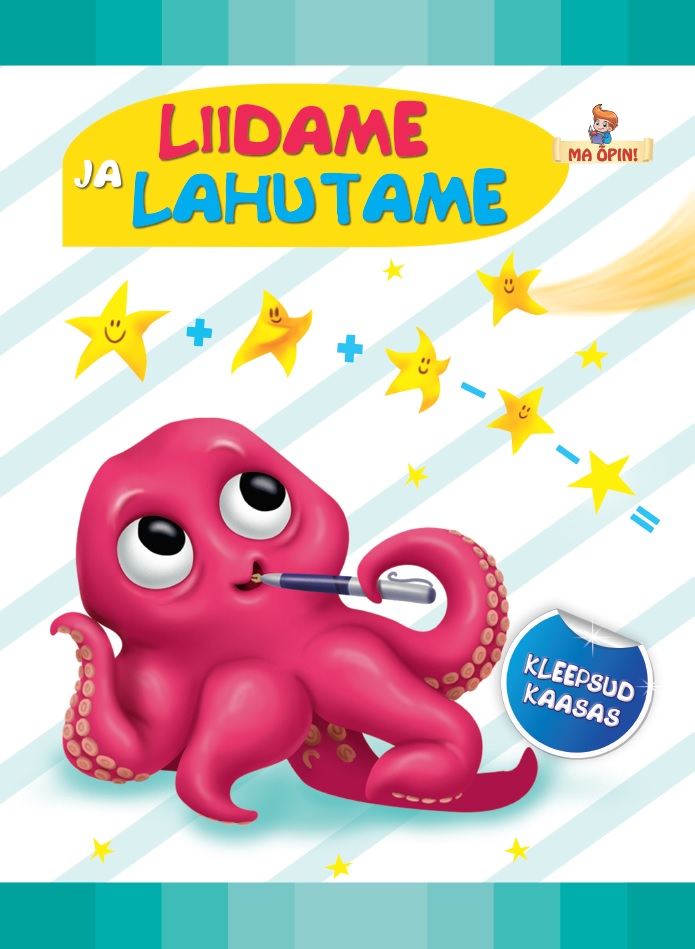 Liidame ja lahutame. Ma õpin!