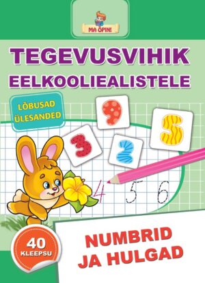 Numbrid ja hulgad. Tegevusvihik eelkooliealistele. Ma õpin