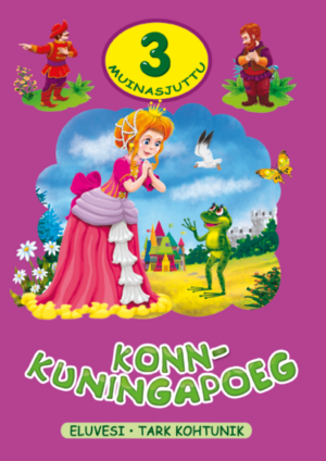 Konn-kuningapoeg. 3 muinasjuttu