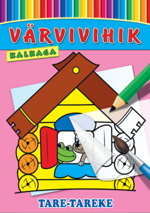 Tare-tareke. Värvivhik kalkaga
