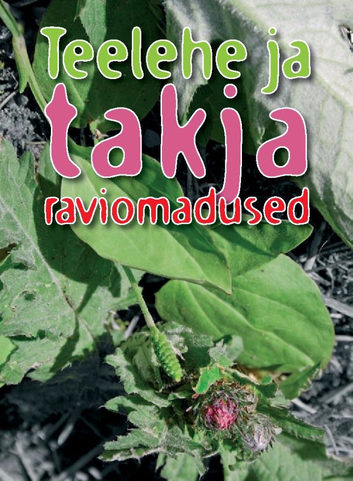 Teelehe ja takja raviomadused