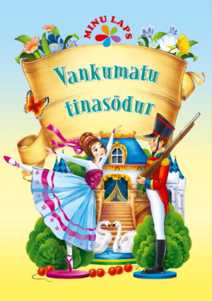 Vankumatu tinasõdur. Minu laps