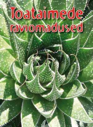 Toataimede raviomadused