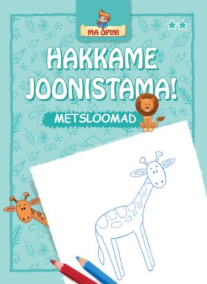 Hakkame joonistama! Metsloomad. Ma õpin!