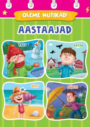 Aastaajad. Oleme nutikad!