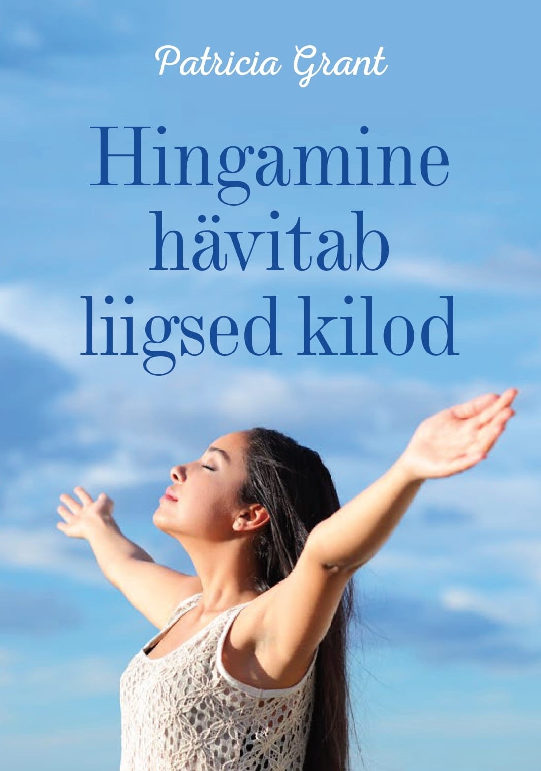 Hingamine hävitab liigsed kilod