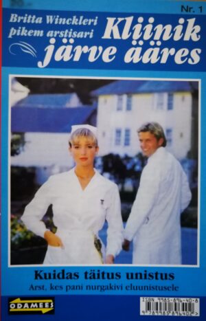 Kuidas täitus unistus. Kliinik järve ääres 1