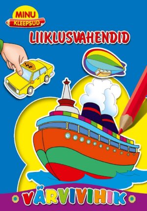 Liiklusvahendid. Minu kleepsud