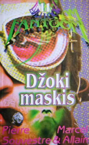 Džoki maskis. Fantoom 11