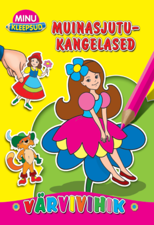 Muinasjutukangelased. Minu kleepsud