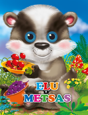 Elu metsas. Pisikese pilgu lood