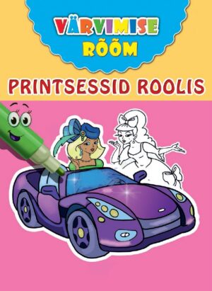 Printsessid roolis. Värvimise rõõm