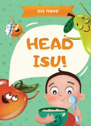 Head isu! Ole terve!