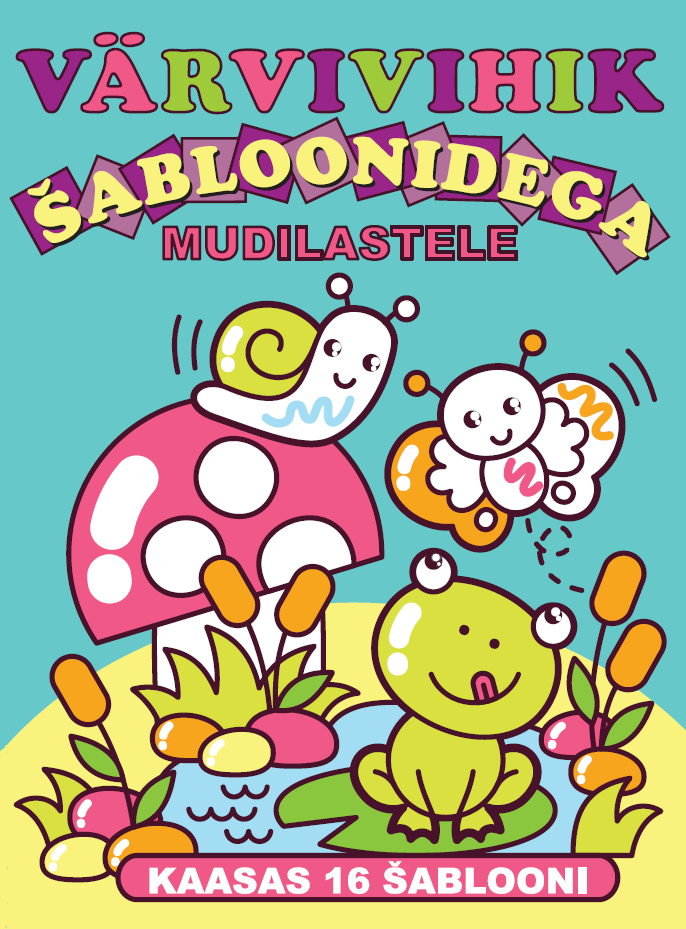 Mudilastele. Värvivihik šabloonidega