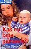 Kas mu laps paraneb? Kliinik järve ääres 9