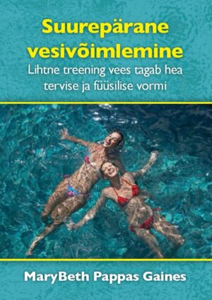 Suurepärane vesivõimlemine